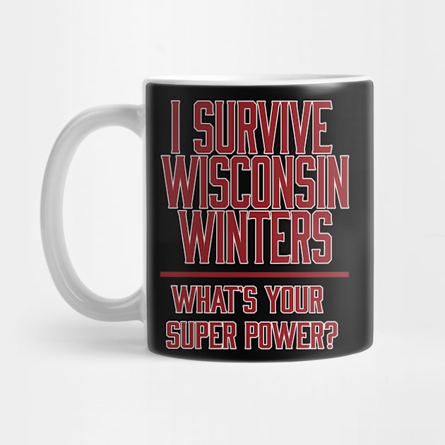 Wisconsin winter survivor by Life thats good studio